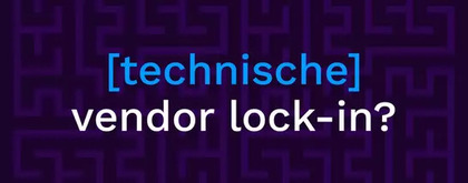 Technische vendor lock-in